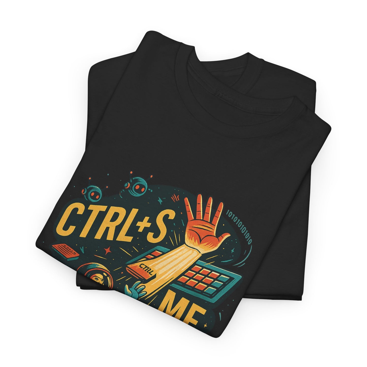 CATCHY CODING TEE WITH CTRL+S ME DESIGN