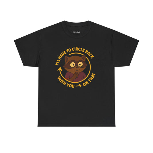 Circle Back Humor Top