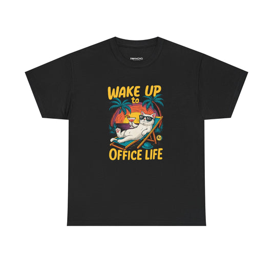 CHILL VIBES HEAVY COTTON TEE - WAKE UP TO OFFICE LIFE